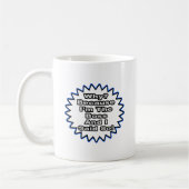 Mug Patron... Parce Que Je L'Ai Dit (Gauche)