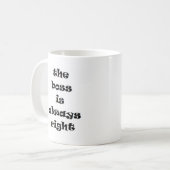 Mug patron toujours juste (Devant gauche)