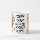 Mug pause café avec mes griffes préférées (Centre)