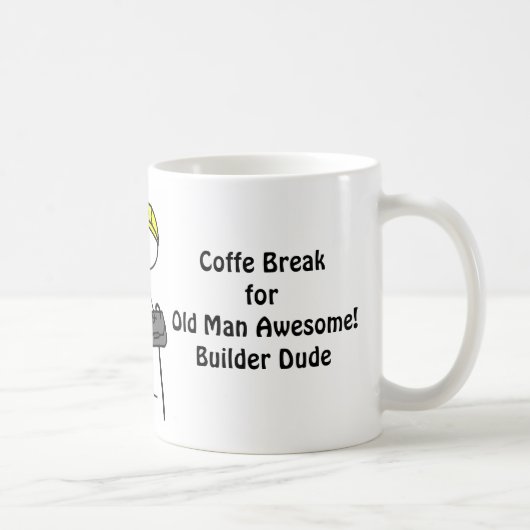 Mug Pause-café ! Vieil homme impressionnant ! (Droite)