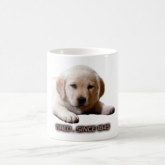 Mug Pauvre Fatigué Petit Chiot Du Labrador. Comme Moi  (Centre)