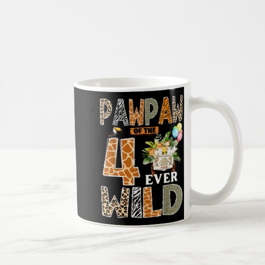 Mug Pawpaw Of The Four Ever Wild Safari 4th Birthday B (Droite)