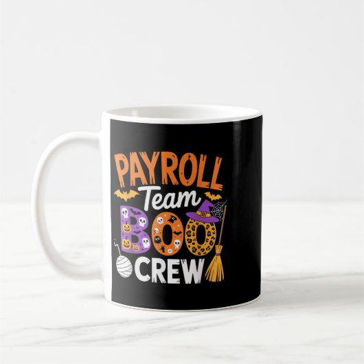 Mug Payroll Team Boo Crew Halloween Matching Soky Outf (Gauche)