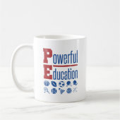 Mug PE Puissant Enseignant PE (Gauche)