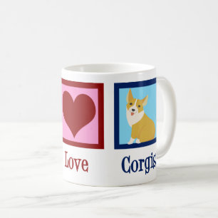 Mug Peace Love Corgis Cute Pembroke Welsh Corgi
