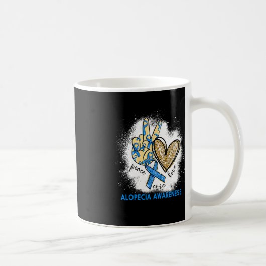 Mug Peace Love Cure Bleached Alopecia Sensibilisation (Droite)