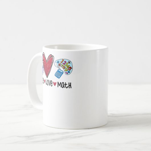 Mug Peace Love Math Funny Enseignant (Devant gauche)