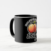 Mug Peach Booty Ticker un peu sérieux Mais aujourd'hui (Devant gauche)