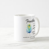 Mug Peacock Feather Sassy Motivational Quote (Devant droit)