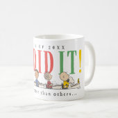 Mug Peanuts We Did It Graduation Funny Quote Snoopy (Devant droit)