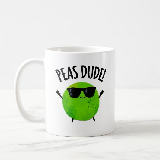 Mug Peas Dude Funny Veggie Pea Pun (Gauche)