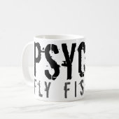Mug Pêche de mouche psychopathe ! (Devant gauche)