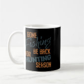 Mug Pêche Gone Be Byck Pour Chasse Saison Pêcheur (Gauche)