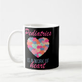 Mug Pediatrics Is A Work Of Heart Valentines Day Pedia (Gauche)