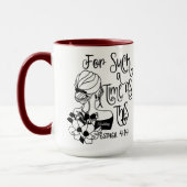 Mug Pendant Une Période Telle Que Cette Esther Personn (Gauche)