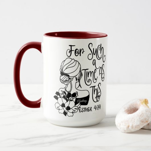 Mug Pendant Une Période Telle Que Cette Esther Personn (Avec donut)