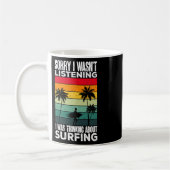Mug Pensaient à surfer surfeur drôle  (Gauche)