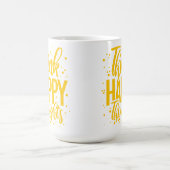 Mug Pensez à des pensées heureuses (Centre)