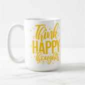 Mug Pensez à des pensées heureuses (Gauche)
