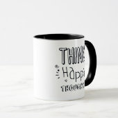 MUG PENSEZ À DES PENSÉES SATISFAISANTES (Devant droit)