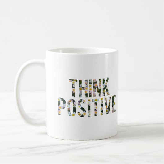 Mug Pensez à la boue positive (Gauche)