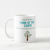 Mug Pensez à la Terre sauvez la planète arrêter la pol (Gauche)