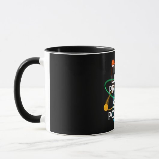 MUG PENSEZ À UN PROTON ET RESTEZ POSITIF (Gauche)