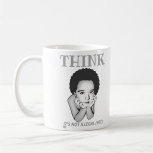MUG "PENSEZ, CE N'EST PAS ILLÉGAL (ENCORE)"