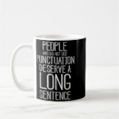 Mug People Who Do Not Use Punctuation Funny Grammar  (Gauche)