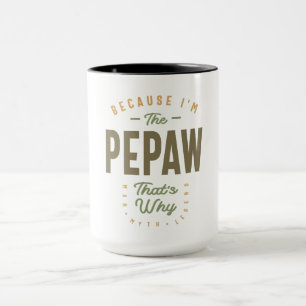 Mug Pepaw - Papa Grand-Père L'Autorité Ultime