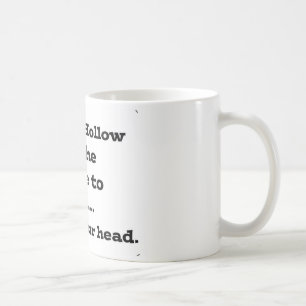 Mug Perdez votre tête en cavité somnolente