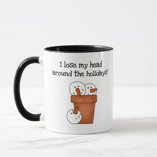 Mug Perdre ma tête Holiday Snowman Humour (Gauche)