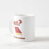 Mug Perdu ? Lisez la Bible des directions (Devant gauche)
