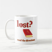 Mug Perdu ? Lisez la Bible des directions (Gauche)
