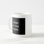 Mug Père de la mariée (Devant gauche)