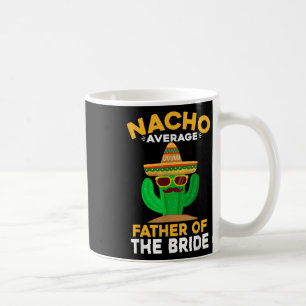Mug Père De La Mariée Mexicain Cinco De Mayo Moyen Nac