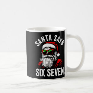 Mug Père Noël dit six sept 67 6 7 Mème Noël Gen Alp