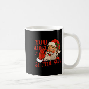 Mug Père Noël drôle, vous n'allez pas vous installer P