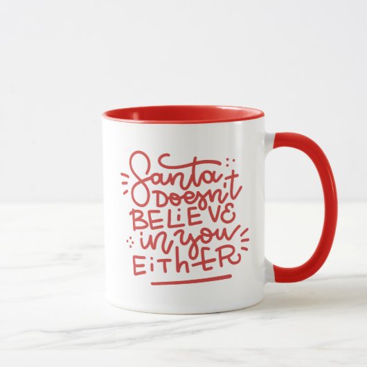 Mug Père Noël ne croit pas en vous non plus (Droite)