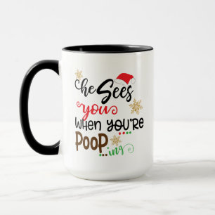 Mug Père Noël Vous Voir Quand Vous Faites Caca Drôle D