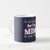 MUG PERFECTIONNEZ PRESQUE MIMI (Devant gauche)