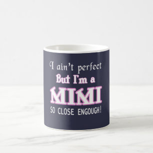 MUG PERFECTIONNEZ PRESQUE MIMI