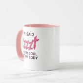 Mug Péri a dit ZZZZT – Mon âme a quitté mon corps (Devant gauche)