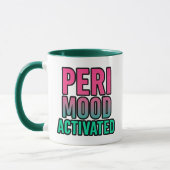 Mug Période d'humeur activée – Périménopause drôle (Gauche)
