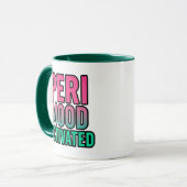 Mug Période d'humeur activée – Périménopause drôle (Devant gauche)