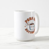 Mug Perk Up, Buttercup Commencez votre matin avec un s (Devant droit)