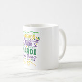 Mug Perles et Bling C'est une chose de Mardi Gras (Devant droit)