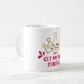 Mug Permettez-moi d'ajuster ma Couronne et de commence (Devant gauche)