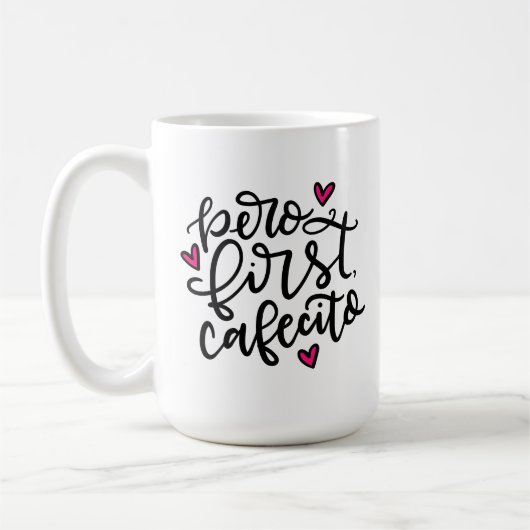 Mug Pero First, Cafecito (Gauche)