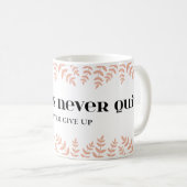 Mug Persistance des gagnants : Citation de vie motivat (Devant droit)
